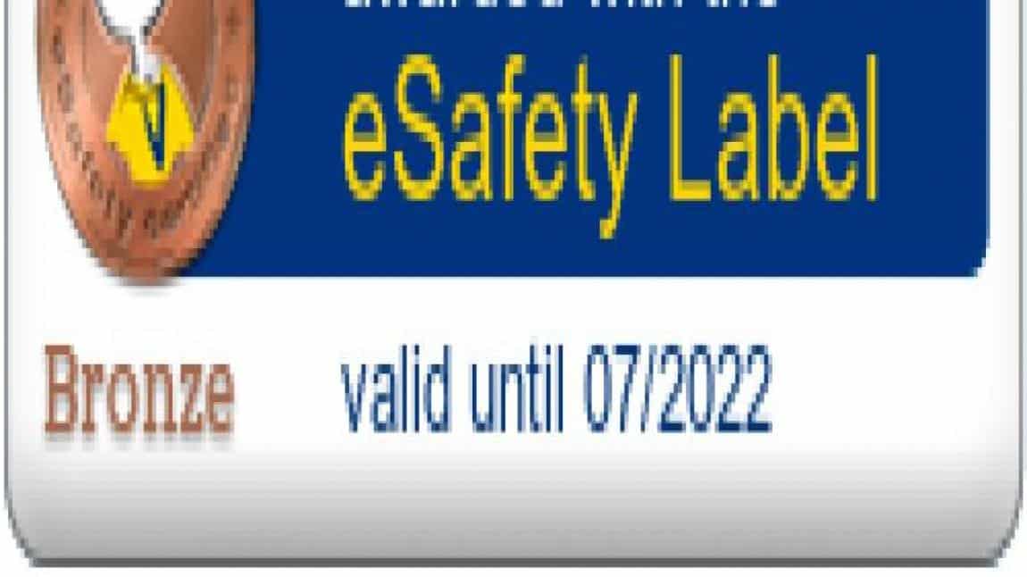 Okulumuz eSafety Label Bronz Etiketi Aldı